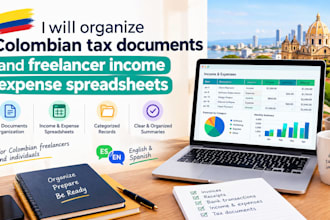 organize colombian tax documents and freelancer income expense spreadsheets