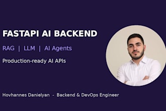 build a fastapi backend with rag pipeline and llm ai agent integration