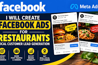 create facebook ads for restaurants and chief local customer lead generation