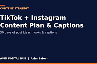create a tiktok and instagram content plan with captions