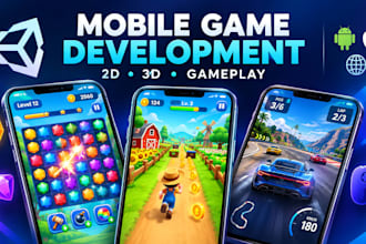develop 2d and 3d mobile games in unity for android, ios, gameplay UI and assets
