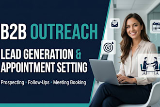 do b2b outreach, lead generation and appointment setting