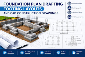 foundation plan drafting, footing layouts and cad construction drawings