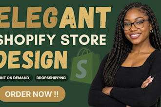design or redesign shopify store build an automated shopify dropshipping store