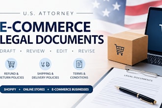 draft ecommerce legal documents as a US attorney, review ecommerce documents