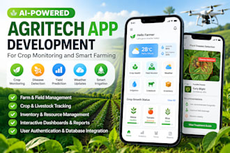 develop an ai powered agritech app for crop monitoring and smart farming