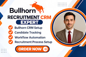 setup recruitment bullhorn CRM candidate tracking bullhorn workflow automation