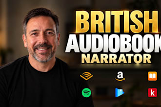 be your british male audiobook narrator and producer