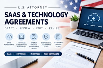 draft saas and technology agreements, review and edit existing agreements