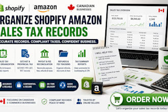 organize shopify amazon sales tax records for canadian businesses