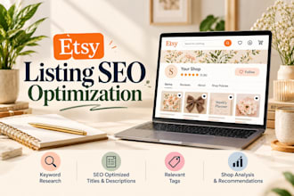 optimize etsy listings with SEO titles, tags and descriptions