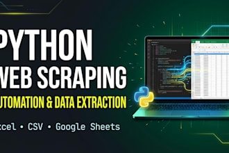 build a python script, web scraper or automation bot for your business