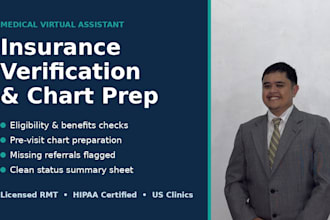 verify patient insurance and prep charts for your US clinic