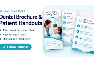 design a professional dental brochure, patient handout, or dental flyer in canva