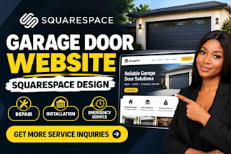 design a squarespace garage door repair website