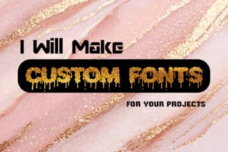 design custom font design typography with ttf otf files