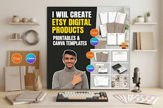 create etsy digital products, printables and canva templates