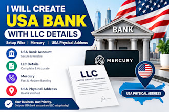 create USA bank with llc details, setup wise, mercury, USA physical address
