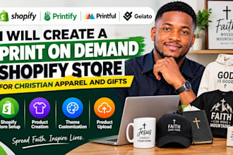 create a print on demand shopify store for christian apparel and gifts