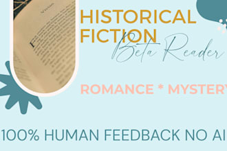 beta read your historical fiction or romance novel with expert reader insight
