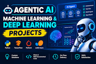 do agentic ai , machine learning and deep learning projects