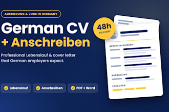 write your german CV and anschreiben for ausbildung or jobs