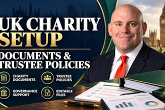 prepare UK charity setup documents and essential policies for trustees
