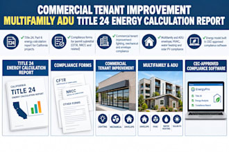 commercial tenant improvement multifamily adu title 24 energy calculation report