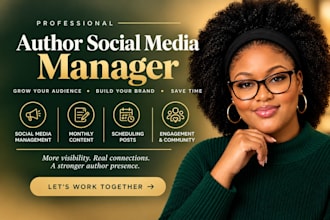 author social media manager, monthly content, scheduling, community management