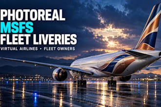 make custom livery design for msfs 2024 airplane livery in 5 days