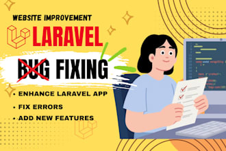 do laravel bug fixing, PHP error fixing, backend fix issue and website upgrade