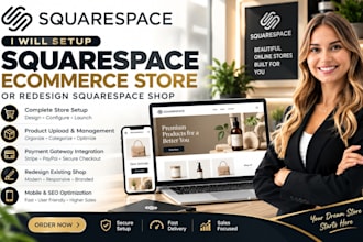setup squarespace ecommerce store, design or redesign squarespace shop