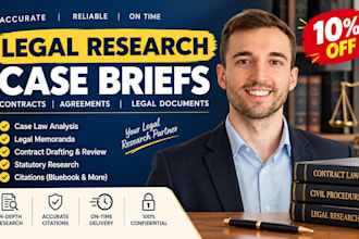 conduct legal research write case briefs for legal contract agreements documents