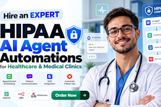 create hipaa compliant ai agent and automations for healthcare medical clinic