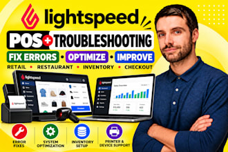 troubleshoot lightspeed pos optimize retail restaurant pos system