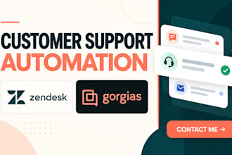 setup zendesk gorgias helpdesk ticket automation customer support workflows