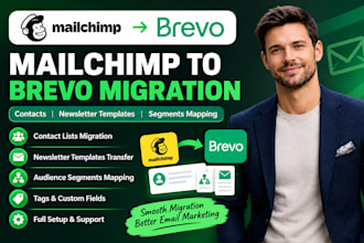 migrate mailchimp to brevo contact newsletter templates segments mapping