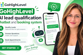 build a gohighlevel ai lead qualification ghl ai chatbot and booking system