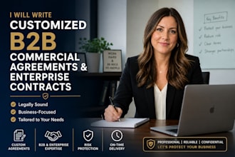 write customized b2b commercial agreements and enterprise contracts