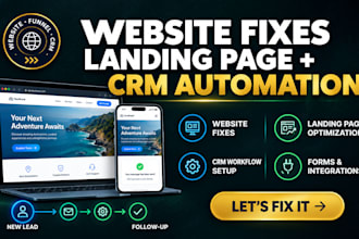 fix website issues improve landing pages set up CRM automation