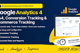 set ga4, google analytics 4, conversion tracking and ecommerce tracking