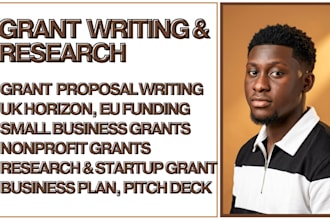 write eu, UK, US grant proposals, grant research, grant application, pitch deck