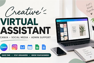 be your creative virtual assistant for canva,admin support