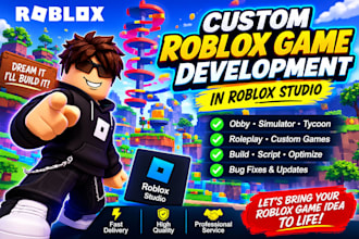 develop a custom roblox game in roblox studio