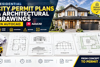 draw residential city permit plans and architectural drawings in autocad