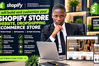 build and customize your shopify store, dropshipping website, and ecommer