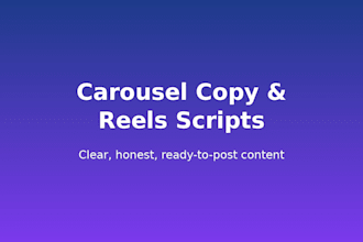 write instagram carousel copy and short reels video scripts