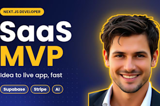 build saas mvp, nextjs web app with supabase, figma to nextjs, ai integration