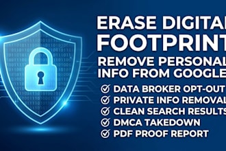 erase your digital footprint and remove personal information from google