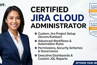 be your certified jira administrator and atlassian consultant